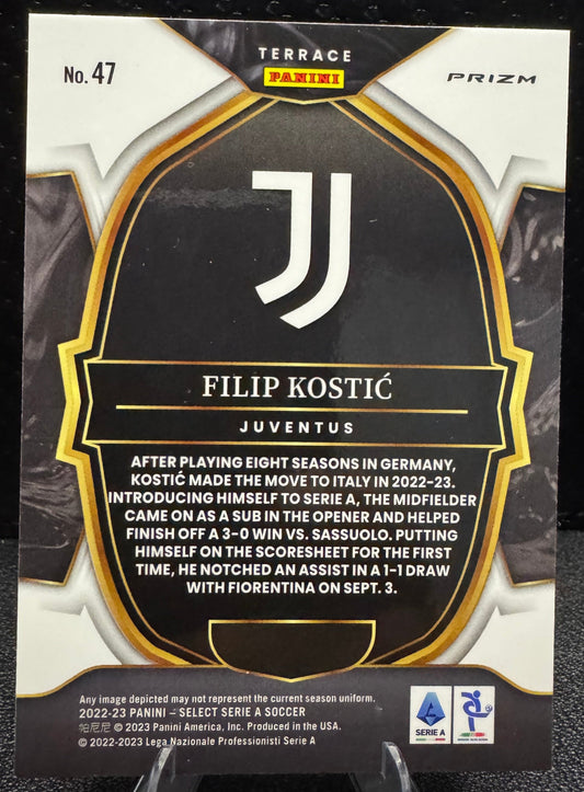 2022 - 23 Select Serie A Multi - Color 47 Filip Kostic Juventus - 787 Hobby House