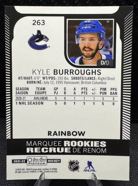 2021 - 22 O - Pee - Chee Platinum Rainbow Marquee Rookies 263 Kyle Burroughs RC - 787 Hobby House