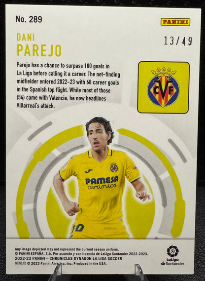 2022 - 23 Panini Chronicles La Liga Blue Dynagon 289 Dani Parejo 13/49 - 787 Hobby House