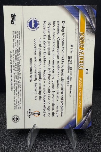 2023 - 24 Topps Chrome UEFA Club Competitions 113 Carlos Baleba RC Brighton & Hove Albio FC - 787 Hobby House