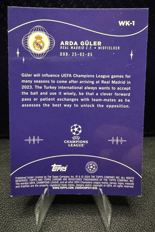 2023 - 24 Topps Chrome UEFA Club Competitions WK - 1 Arda Güler Wonderkids Real Madrid - 787 Hobby House