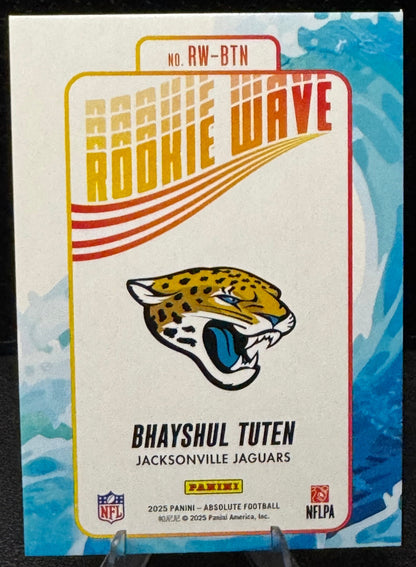 2025 Absolute Rookie Wave RW-BTN Bhayshul Tuten RC Jacksonville Jaguars - 787 Hobby House