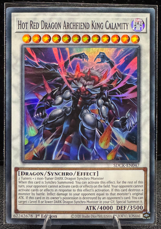 Hot Red Dragon Archfiend King Calamity 1st Edition SDCK - EN047 YuGiOh Structure Deck: Crimson King Super Rare - 787 Hobby House